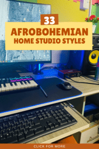 Afrobohemian Home Music Studio Styles - Home Studio Setup